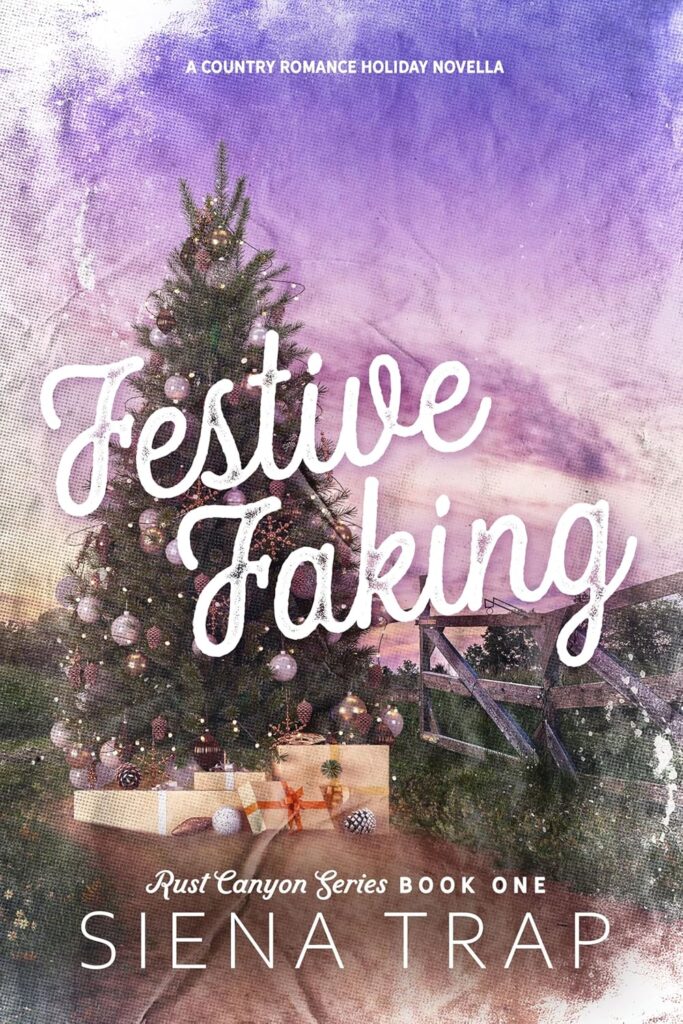 FESTIVE FAKING - Rust Canyon: Book One