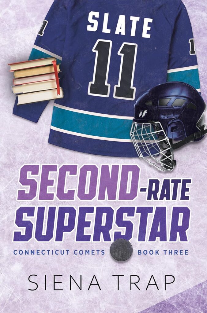 SECOND-RATE SUPERSTAR - Connecticut Comets: Book Three