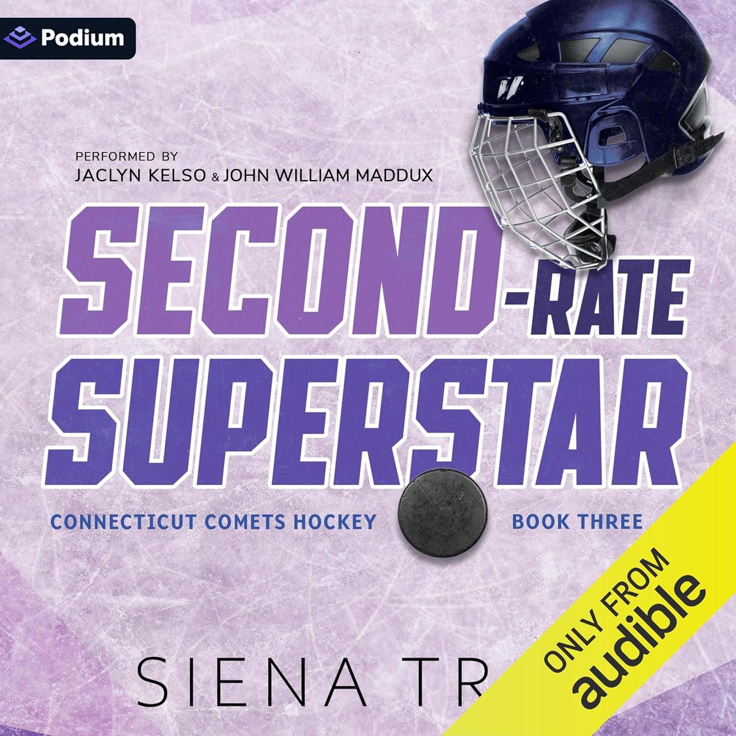 SECOND-RATE SUPERSTAR- Connecticut Comets: Audio Book Three