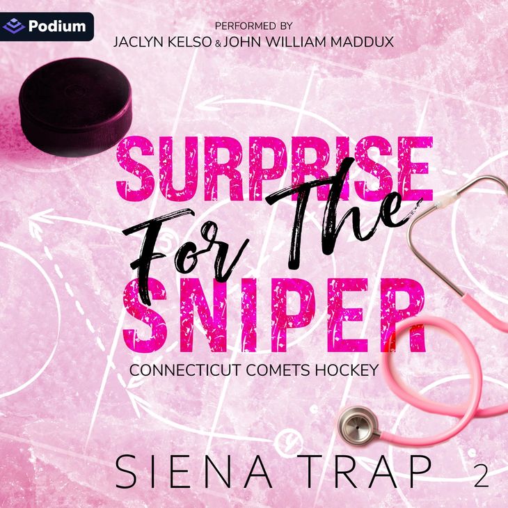 SURPRISE FOR THE SNIPER: Connecticut Comets:Audio Book Two